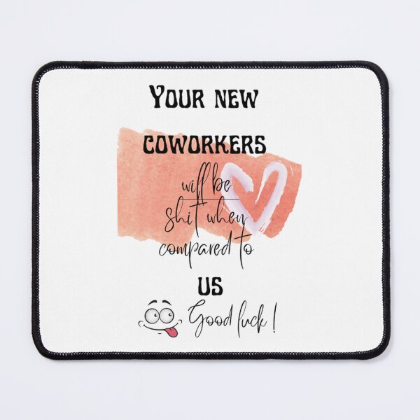 Item preview, Coworker Leaving Funny Greeting Cards, coworker leaving funny, co worker leaving, coworkers sarcasm designed and sold by Alexhelton1.