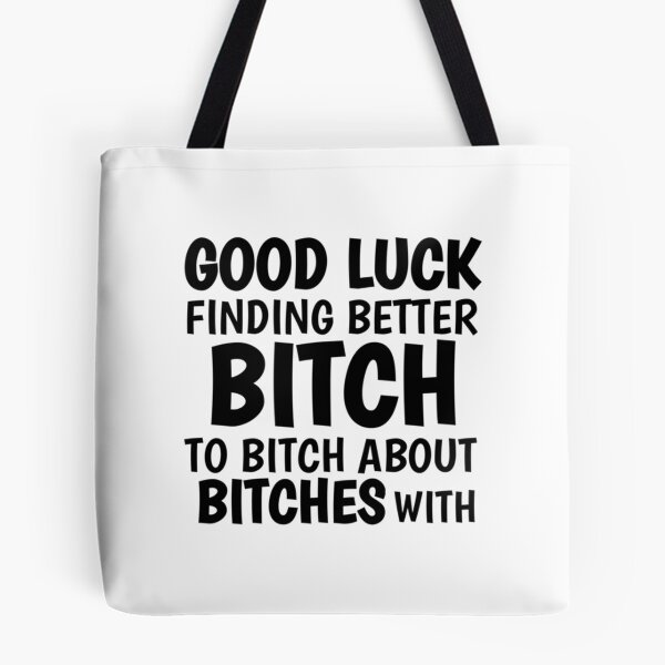 Item preview, GOOD LUCK FINDING BETTER BITCHES - Coworker Leaving     designed and sold by Alexhelton1.