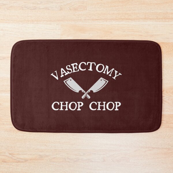 Item preview, Chop Chop Vasectomy  designed and sold by ToxicFemme666s.