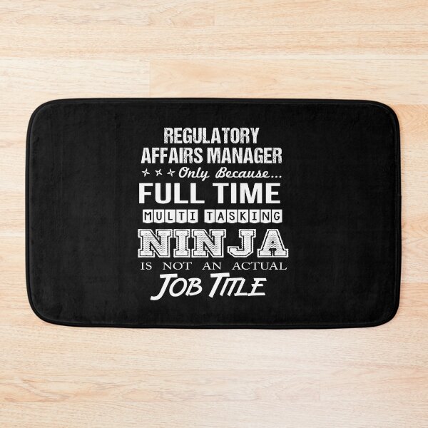 Item preview, Regulatory Affairs Manager T Shirt - Multitasking Ninja Job Gift Item Tee designed and sold by watkinsmat.