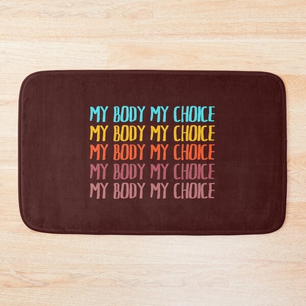 Item preview, My Body My Choice  designed and sold by ToxicFemme666s.