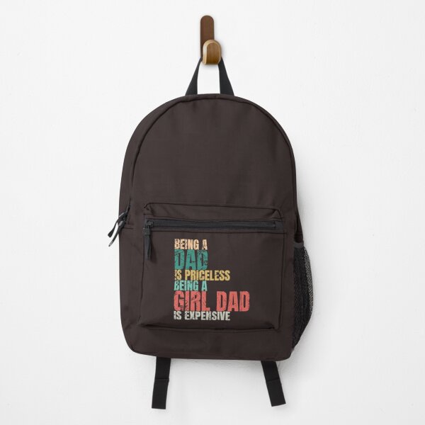 Item preview, Being A Dad Is Priceless Being A Girl Dad Is Expensive designed and sold by Subero-design.