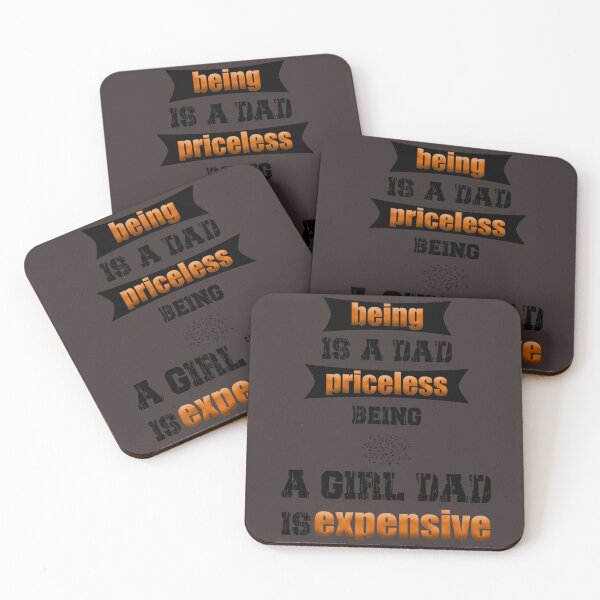 Item preview, being a dad is priceless being a girl dad is expensive      designed and sold by Subero-design.