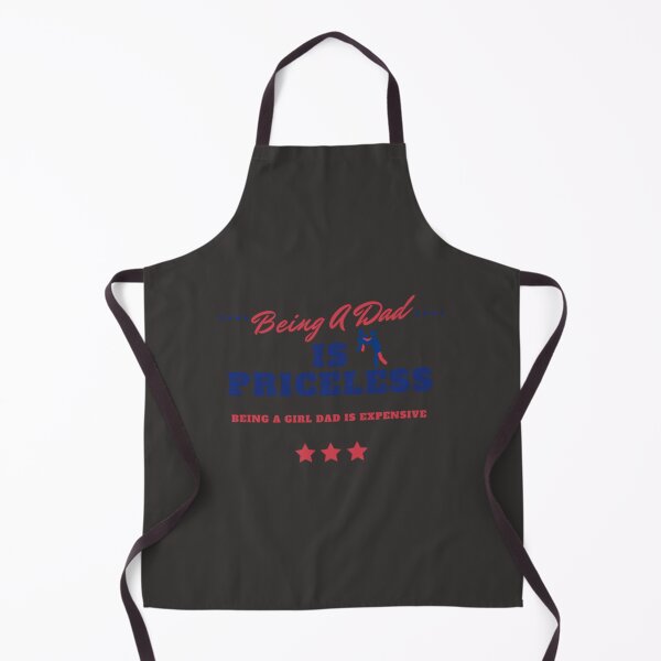 Item preview, Being A Dad Is Priceless Being A Girl Dad Is Expensive (11) designed and sold by Subero-design.
