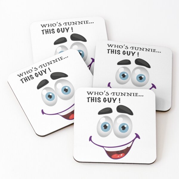 Item preview, Who_s Funny This Guy!      designed and sold by Raisor8.
