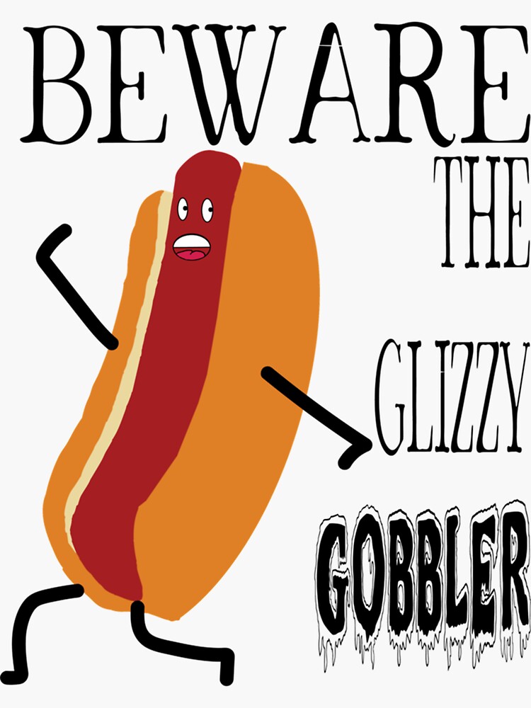  Glizzy Gobbler Shirt, Glizzy Hot Dogs