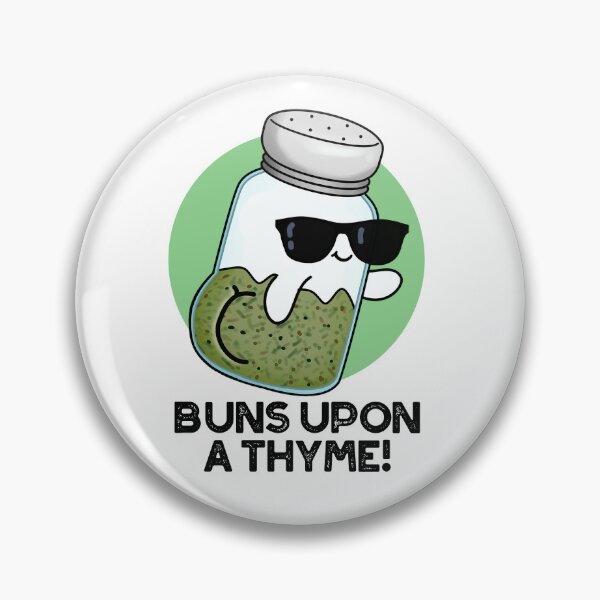 Item preview, Buns Upon A Thyme Funny Herb Puns  designed and sold by punnybone.