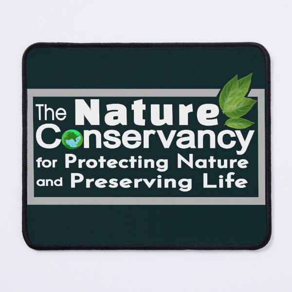 Item preview, The Nature Conservancy Protect World Nature Live designed and sold by DNC1134.