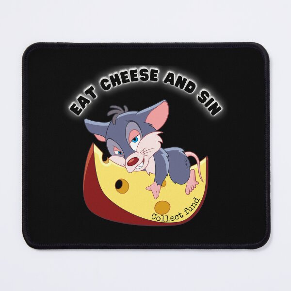 Item preview, Eat cheese and sin collect fund funny mouse designed and sold by MakebyTHs.
