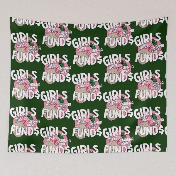 Item preview, Girls Just Wanna Have Funds designed and sold by MakebyTHs.