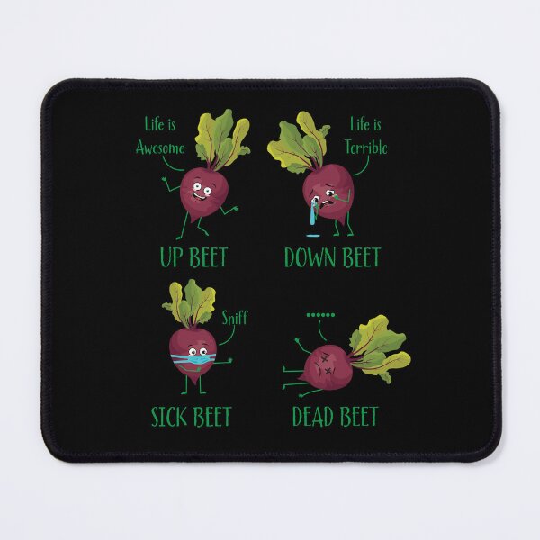 Item preview, Up Beet Down Beet Sick Beet Dead Beet designed and sold by Mike B..