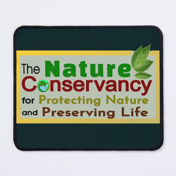Item preview, The Nature Conservancy Protect World Nature Live designed and sold by DNC1134.