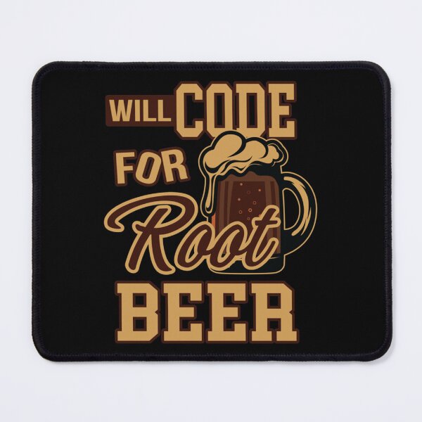 Item preview, Will Code Root Beer Software Engineer C Developer Non-Alcohol designed and sold by RobertoCasasola.
