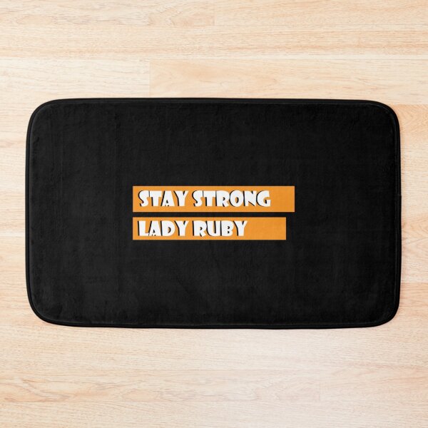 Item preview, Stay Strong Lady Ruby   designed and sold by RobertoCasasola.