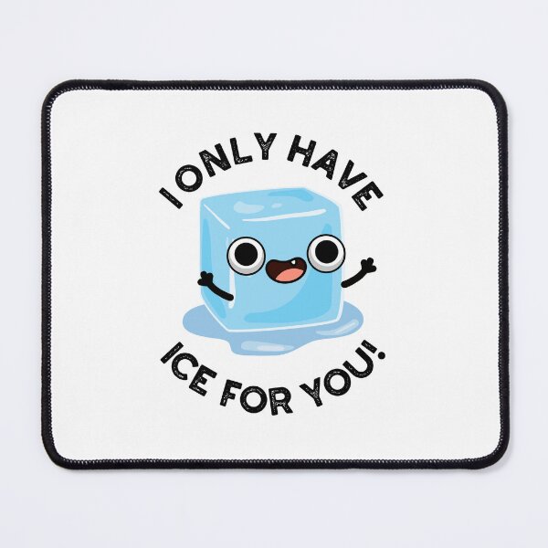 Item preview, I Only Have Ice For You Funny Eye Puns designed and sold by punnybone.