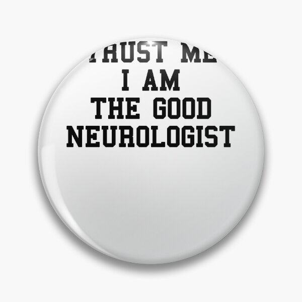 Item preview, Neurologist Student Sayings designed and sold by SydneyLoving.