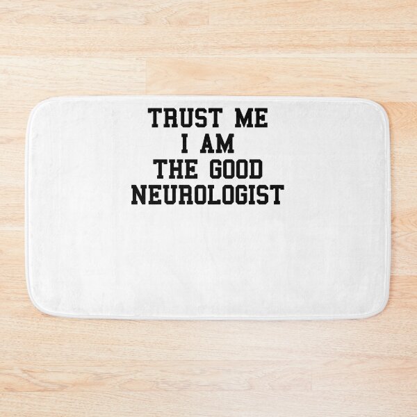 Item preview, Neurologist Student Sayings designed and sold by SydneyLoving.