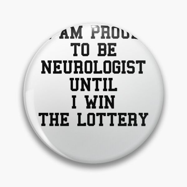 Item preview, Neurologist Student Sayings designed and sold by SydneyLoving.