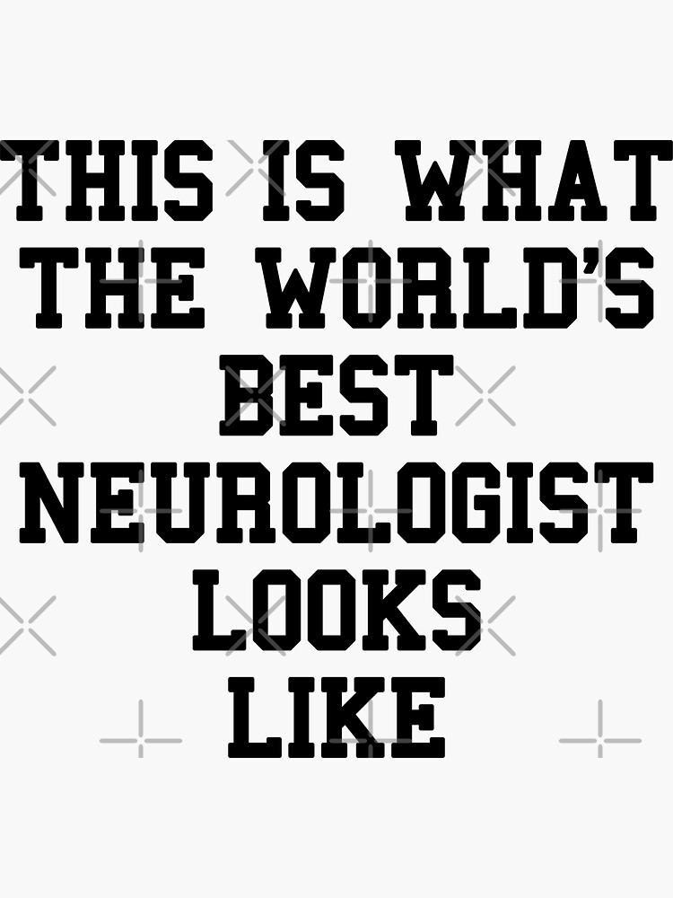 neurologist-student-sayings-sticker-for-sale-by-sydneyloving-redbubble