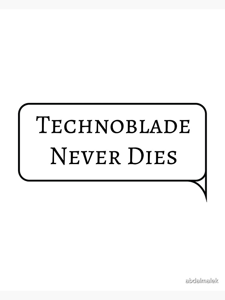 Technoblade Never Dies  Poster for Sale by savincalore