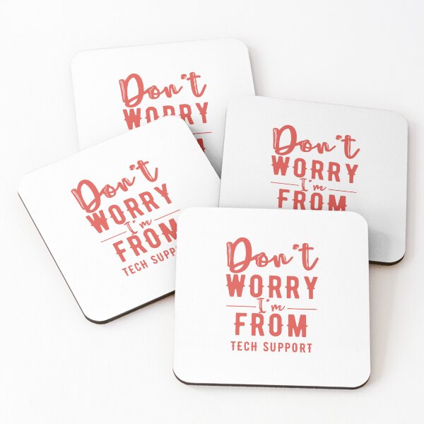 Item preview, Don't worry I'm from tech support designed and sold by Oreo2020 Creations.