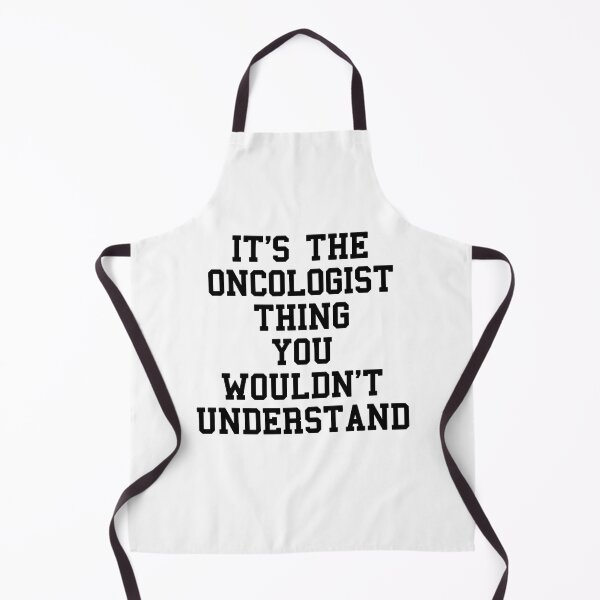 Item preview, Oncologist Humor designed and sold by SydneyLoving.