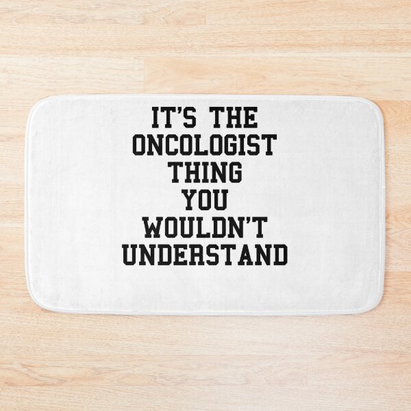 Item preview, Oncologist Humor designed and sold by SydneyLoving.