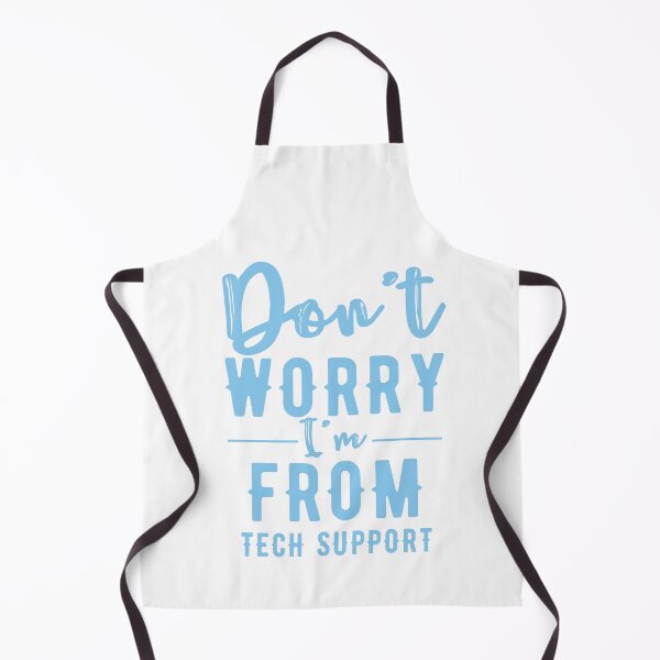 Item preview, Don't worry I'm from tech support designed and sold by Oreo2020 Creations.