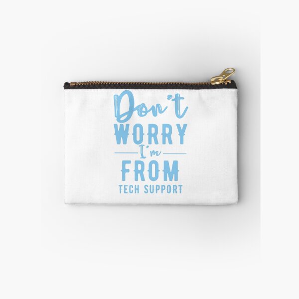 Item preview, Don't worry I'm from tech support designed and sold by Oreo2020 Creations.