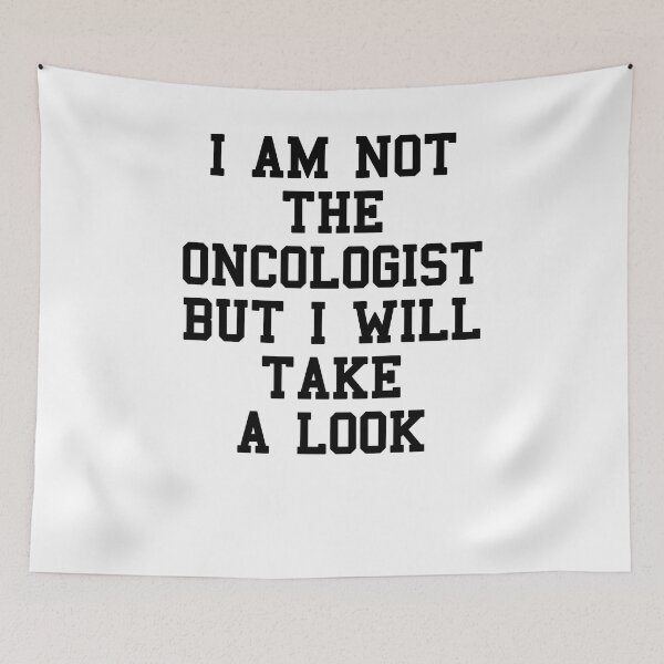 Item preview, Oncologist Humor designed and sold by SydneyLoving.