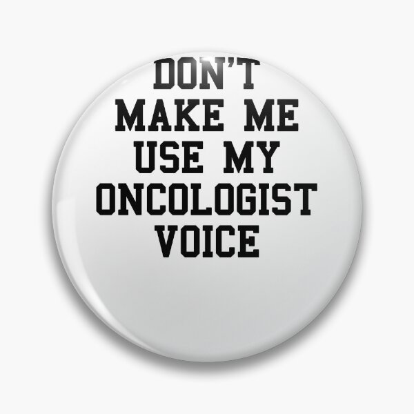 Item preview, Oncologist Humor designed and sold by SydneyLoving.