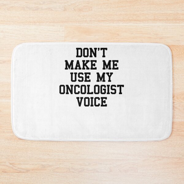 Item preview, Oncologist Humor designed and sold by SydneyLoving.