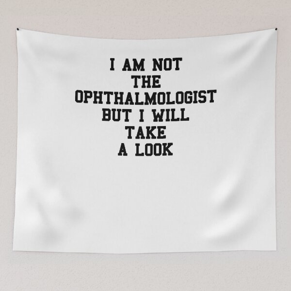 Item preview, Ophthalmologist Student Sayings designed and sold by SydneyLoving.