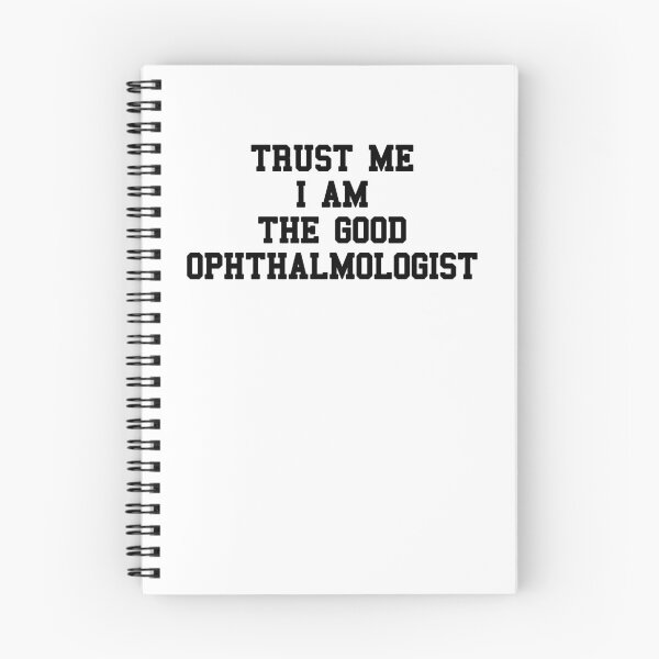 Item preview, Ophthalmologist Student Sayings designed and sold by SydneyLoving.