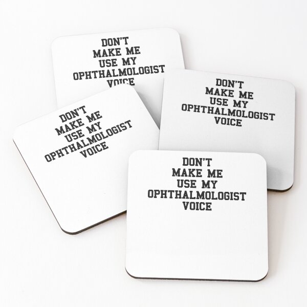 Item preview, Ophthalmologist Student Sayings designed and sold by SydneyLoving.