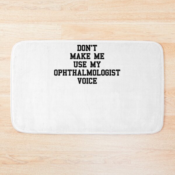 Item preview, Ophthalmologist Student Sayings designed and sold by SydneyLoving.
