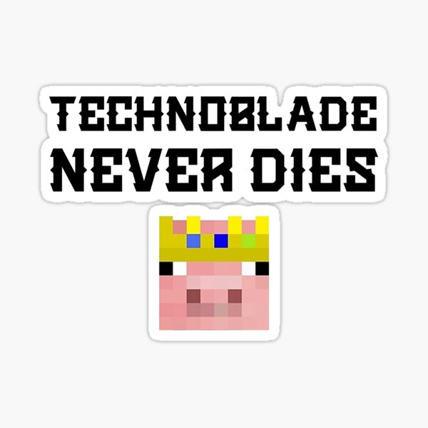 Technoblade Never Dies Sticker for Sale by skelli kelli