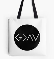 God Is Greater Than the Highs and Lows Tote Bag