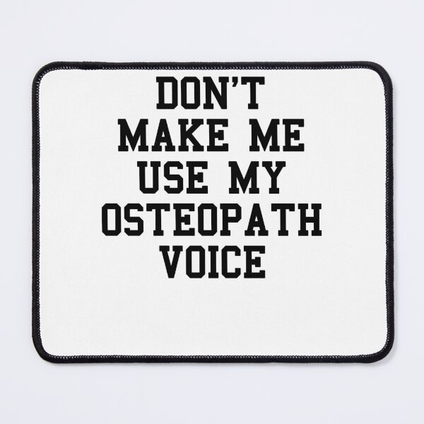 Item preview, Osteopath Funny Sayings designed and sold by SydneyLoving.