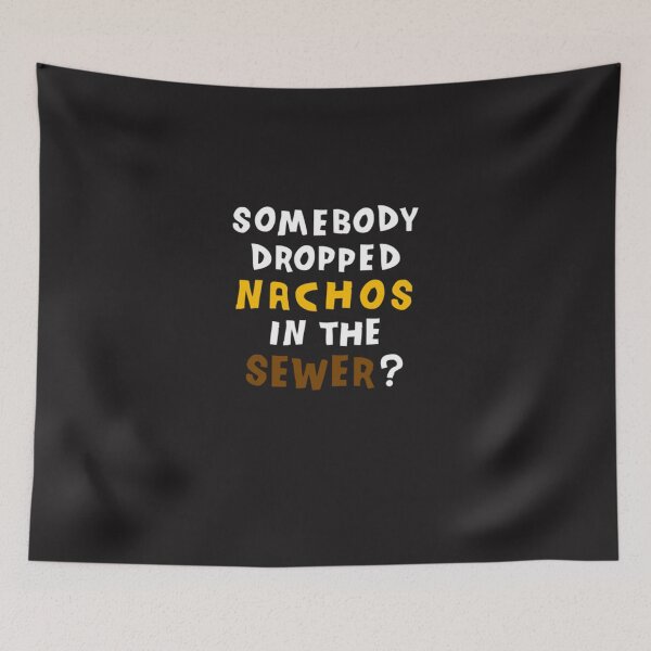 Item preview, Sewer Nachos E designed and sold by spearavfarag.