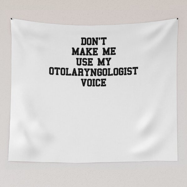 Item preview, Otolaryngologist Saying designed and sold by SydneyLoving.