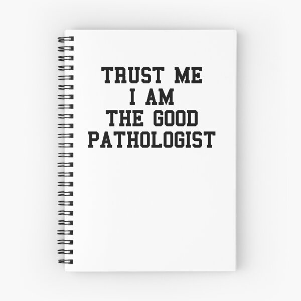 Item preview, Im Pathologist Funny Quotes designed and sold by SydneyLoving.