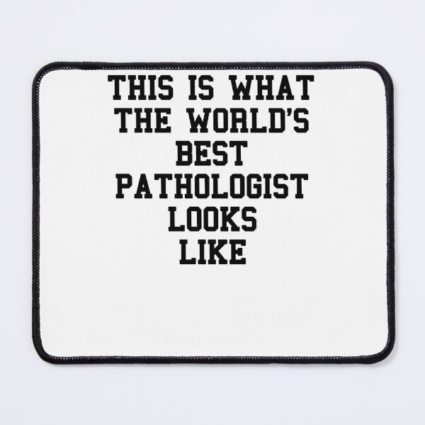 Item preview, Im Pathologist Funny Quotes designed and sold by SydneyLoving.