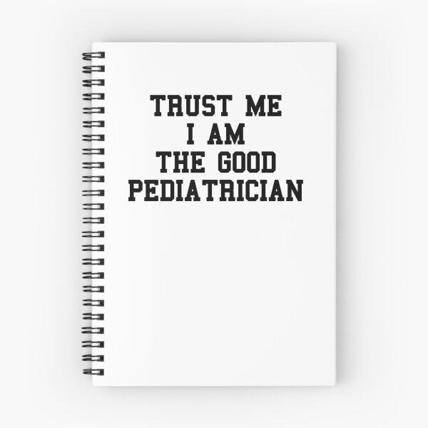 Item preview, Trust Me I Am Pediatrician designed and sold by SydneyLoving.