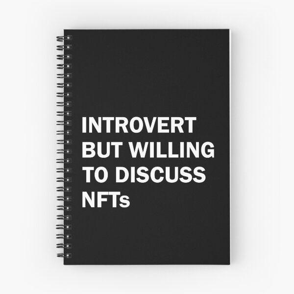 Item preview, Introvert but willing to discuss NTFs designed and sold by andygiangore.