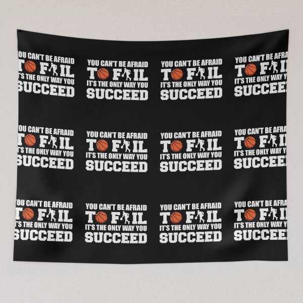 Item preview, You Cant Be Afraid To Fail Its The Only Way You Succeed Favorite Season Basket Ball Player Classic Gift Premium Apparel Funny Holiday Xmas designed and sold by DesignByHeartUK.