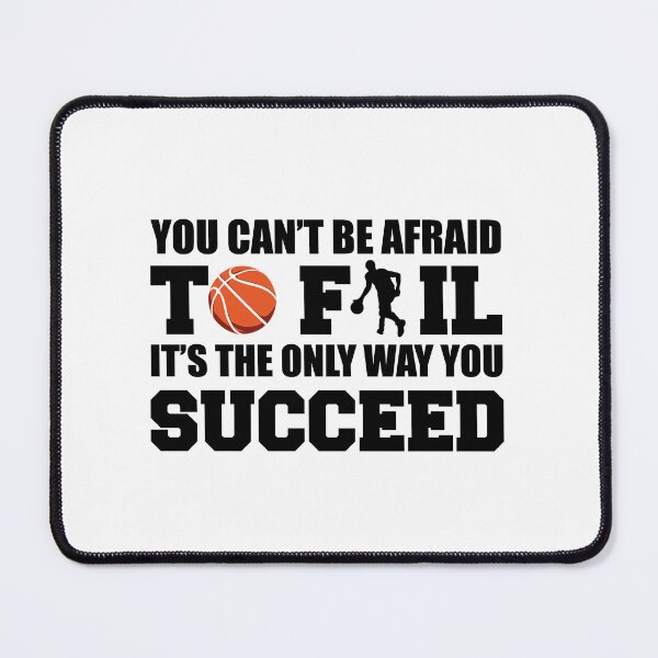 Item preview, You Cant Be Afraid To Fail Its The Only Way You Succeed Favorite Season Basket Ball Player Classic Gift Premium Apparel Funny Holiday Xmas designed and sold by DesignByHeartUK.