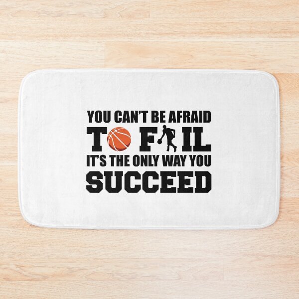 Item preview, You Cant Be Afraid To Fail Its The Only Way You Succeed Favorite Season Basket Ball Player Classic Gift Premium Apparel Funny Holiday Xmas designed and sold by DesignByHeartUK.