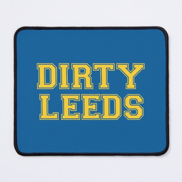 Item preview, Dirty Leeds designed and sold by lufcveverybody.