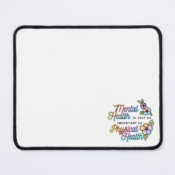 Item preview, Mental Health Is Just As Important As Physical Health designed and sold by s-arahlee.